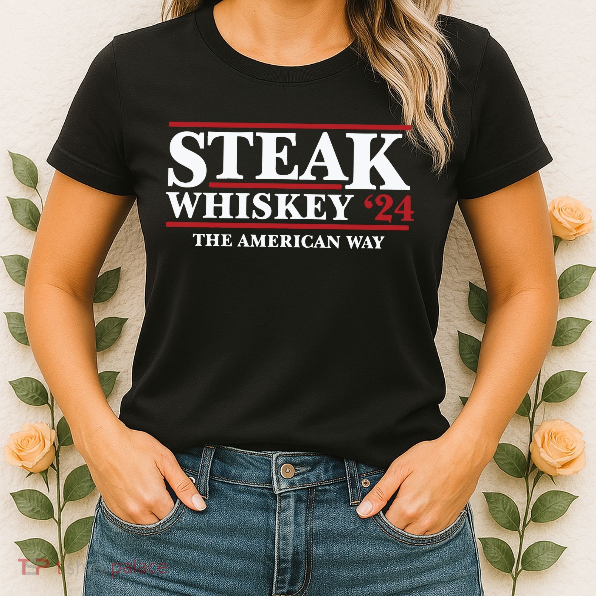 Steak Whiskey 24 The American Way Women's T-Shirt