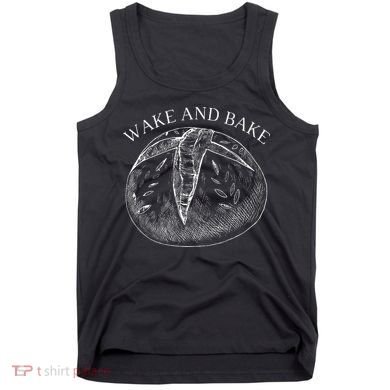 Sourdough Wake And Bake Tank Top