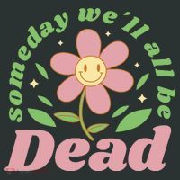 Someday We'll All Be Dead Flower Coaster thumb 2