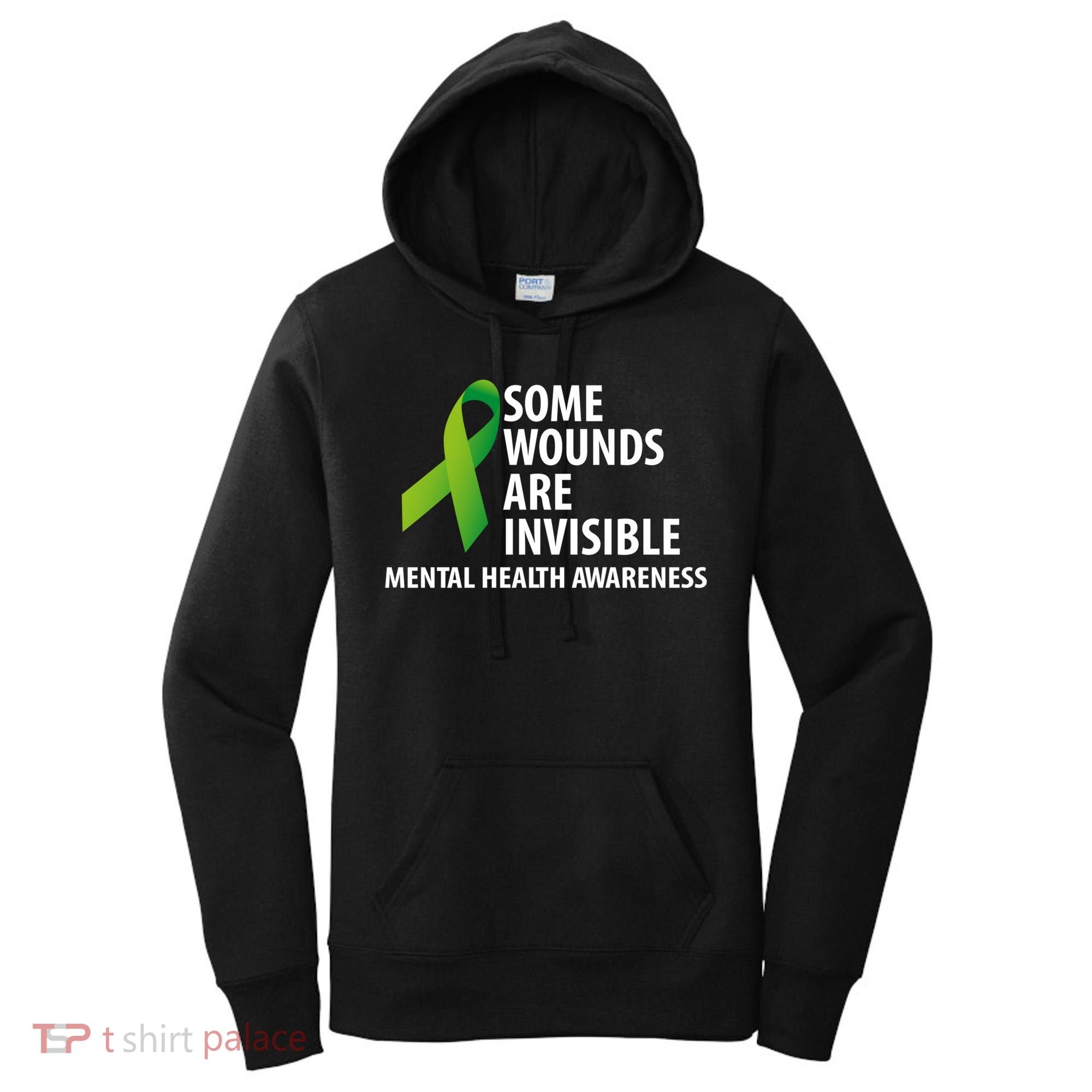 Some Wounds Are Invisible Tal Health Awareness Month Gift Women's Hoodie