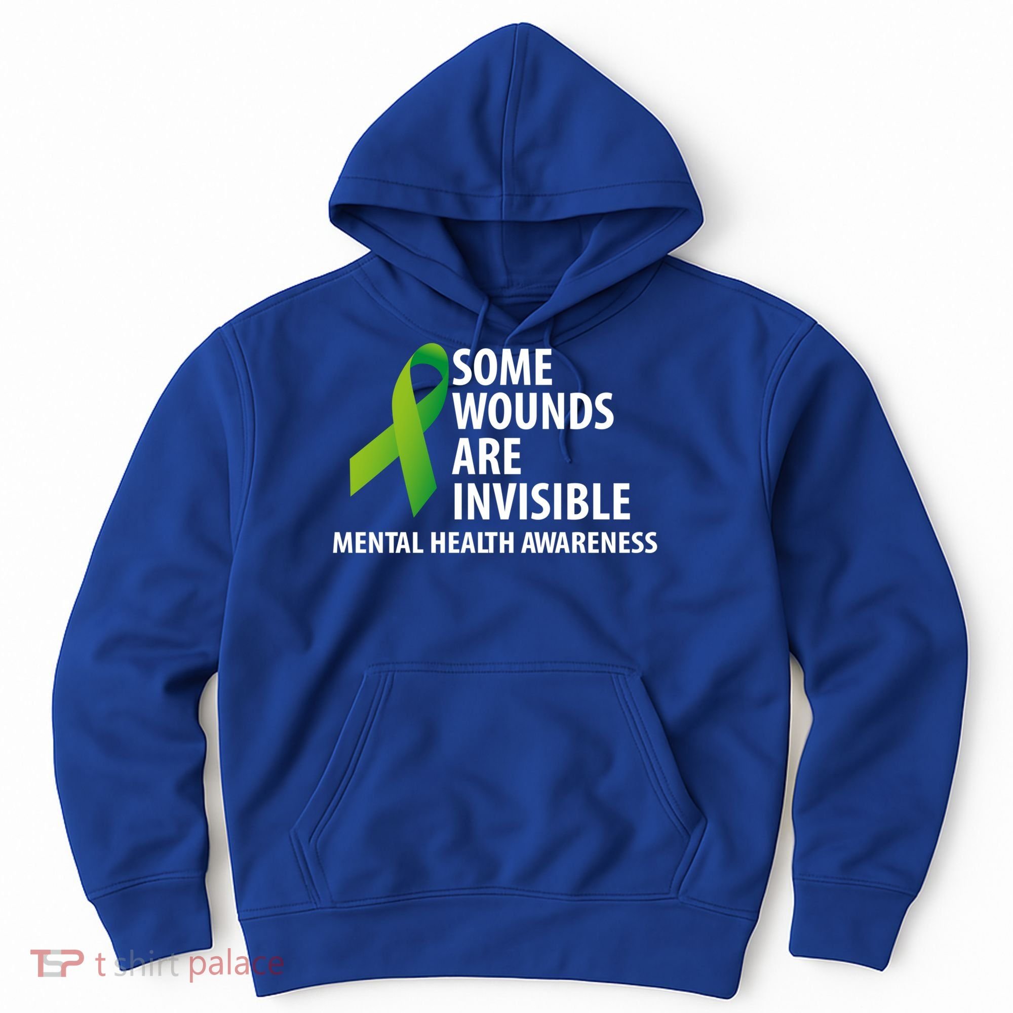 Some Wounds Are Invisible Tal Health Awareness Month Gift Hoodie