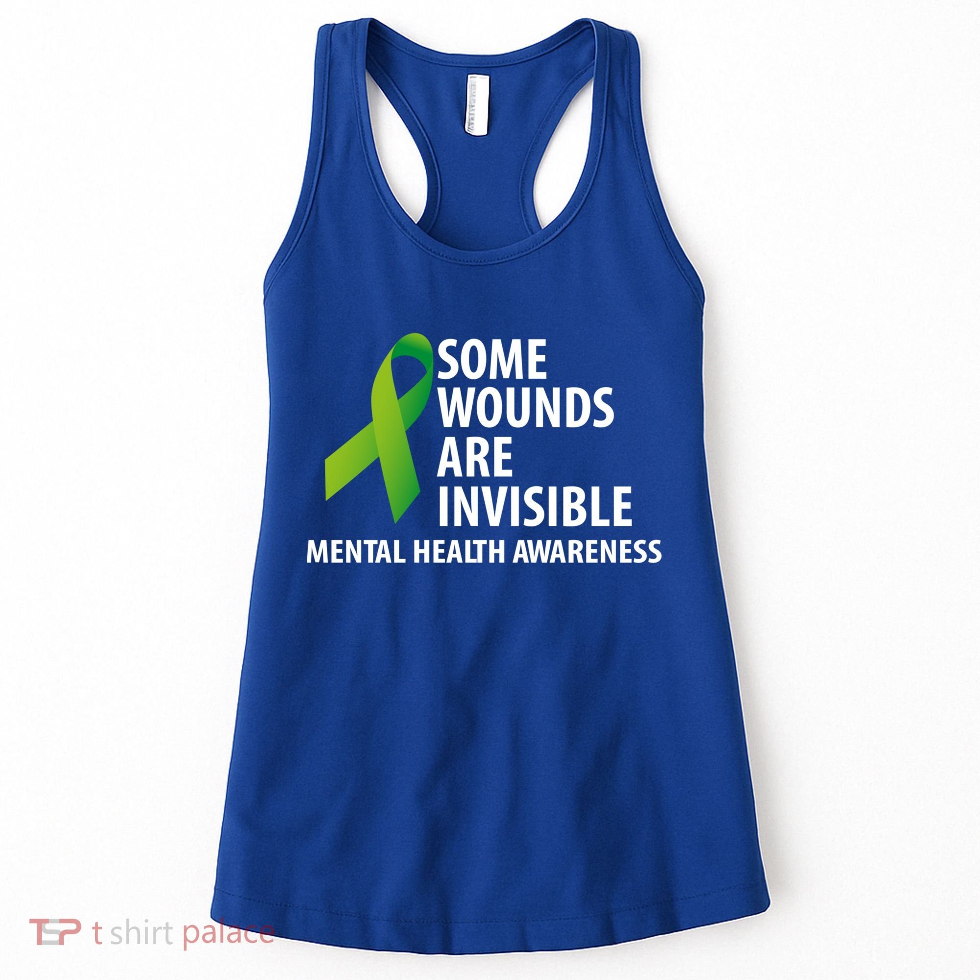 Some Wounds Are Invisible Tal Health Awareness Month Gift Women's Tank Top