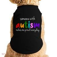 Someone With Autism Makes Me Proud Everyday Doggie Tank thumb 0