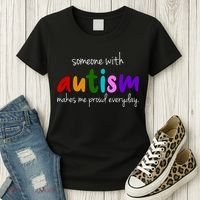 Someone With Autism Makes Me Proud Everyday Women's T-Shirt thumb 3