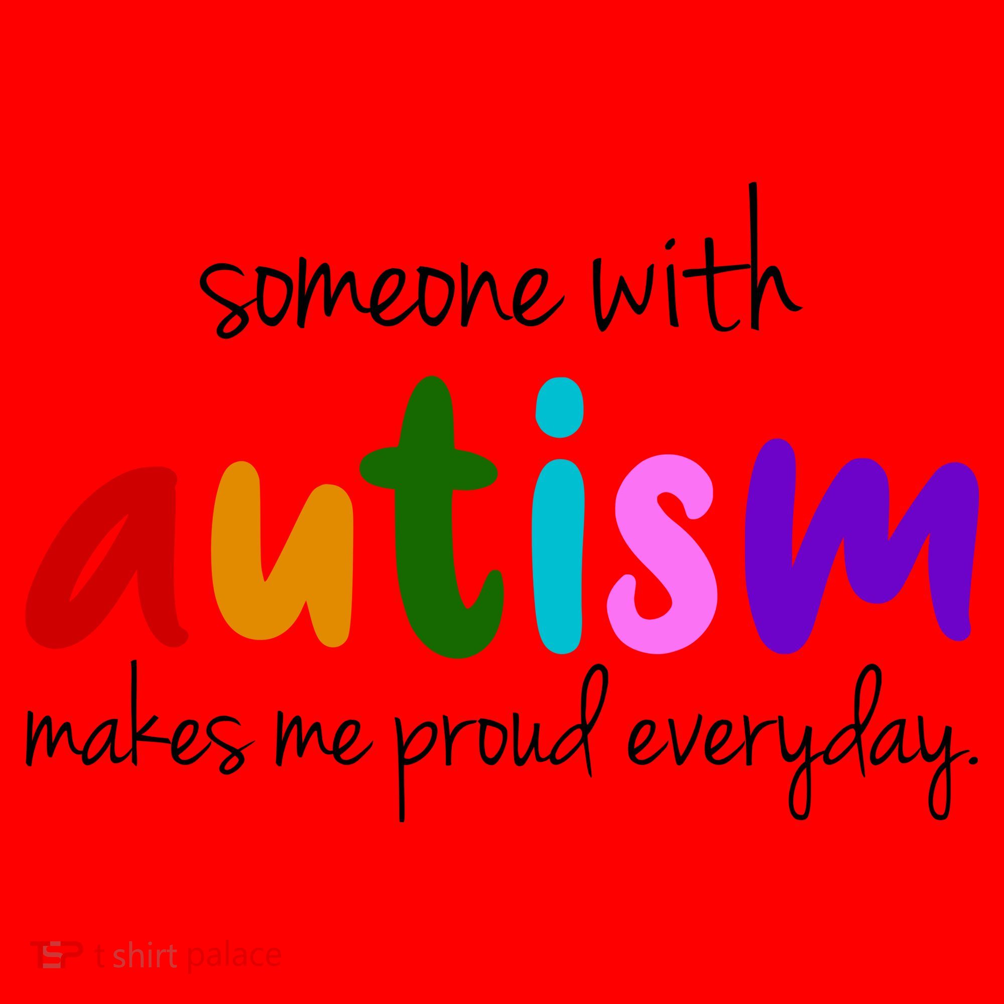 Someone With Autism Makes Me Proud Everyday Santa Hat