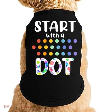 Start With A Dot Inernational Dot Day Doggie Tank