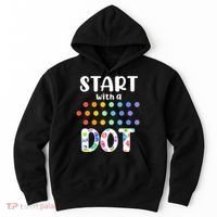 Start With A Dot Inernational Dot Day Hoodie thumb 0