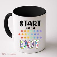 Start With A Dot Inernational Dot Day Coffee Mug thumb 0