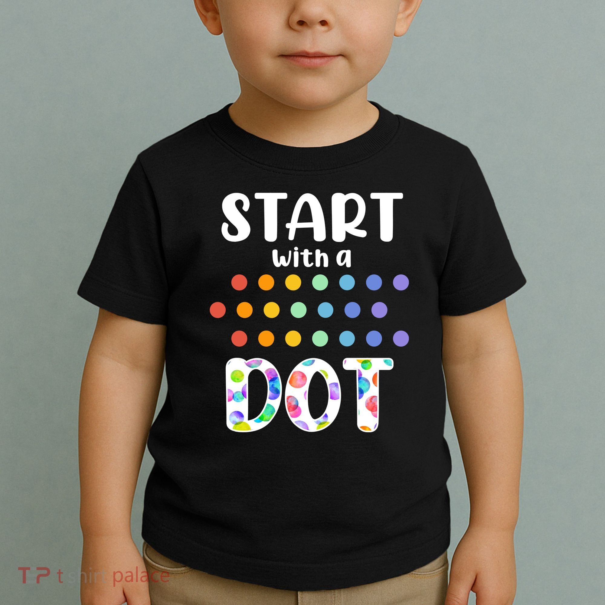 Start With A Dot Inernational Dot Day Toddler T-Shirt