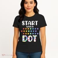 Start With A Dot Inernational Dot Day Women's T-Shirt thumb 4
