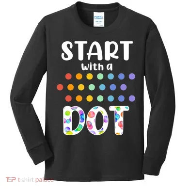 Start With A Dot Inernational Dot Day Kids Long Sleeve Shirt