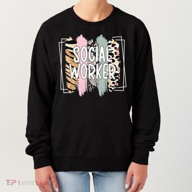 Social Worker Appreciation Social Work Month Women's Sweatshirt