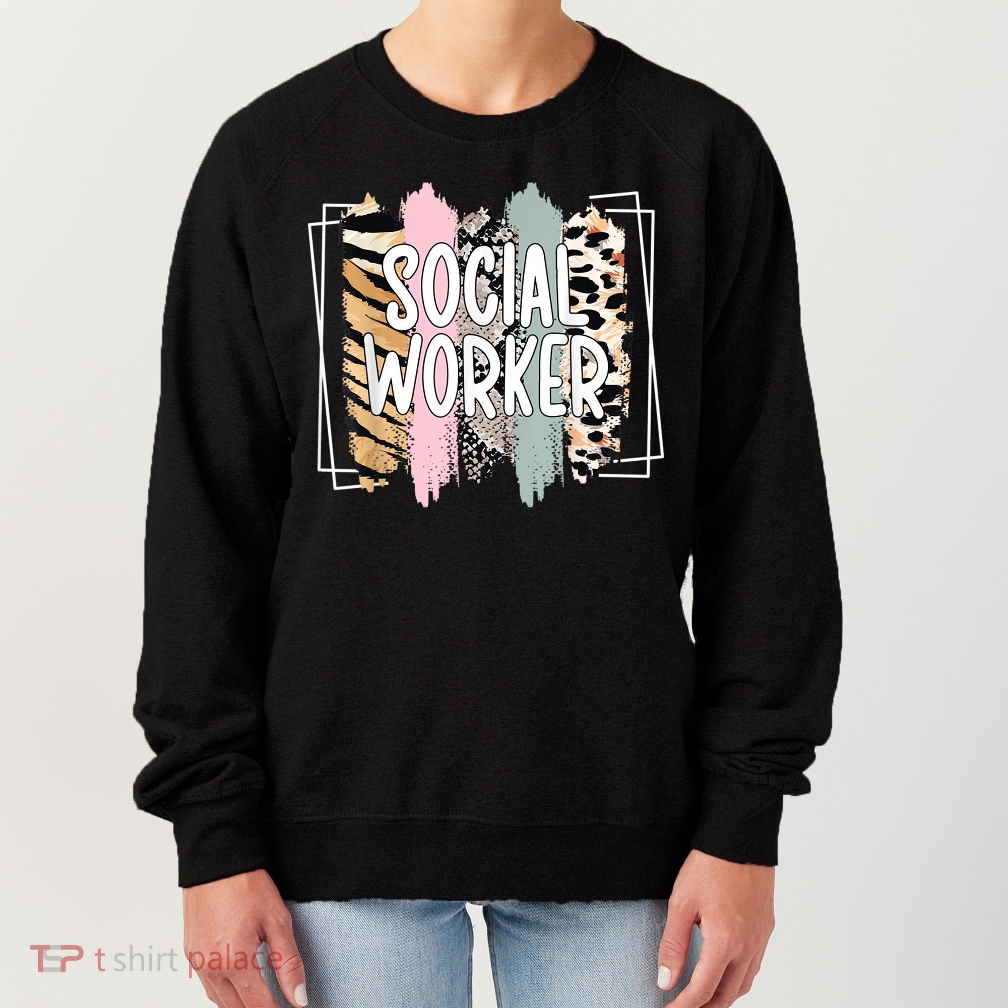 Social Worker Appreciation Social Work Month Women's Sweatshirt