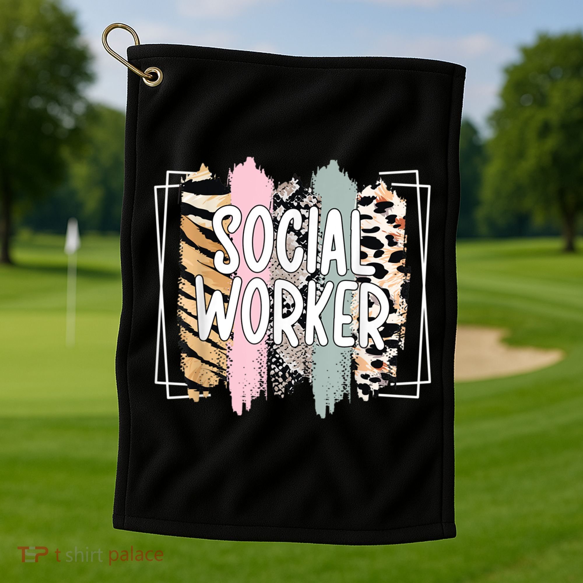 Social Worker Appreciation Social Work Month Golf Towel