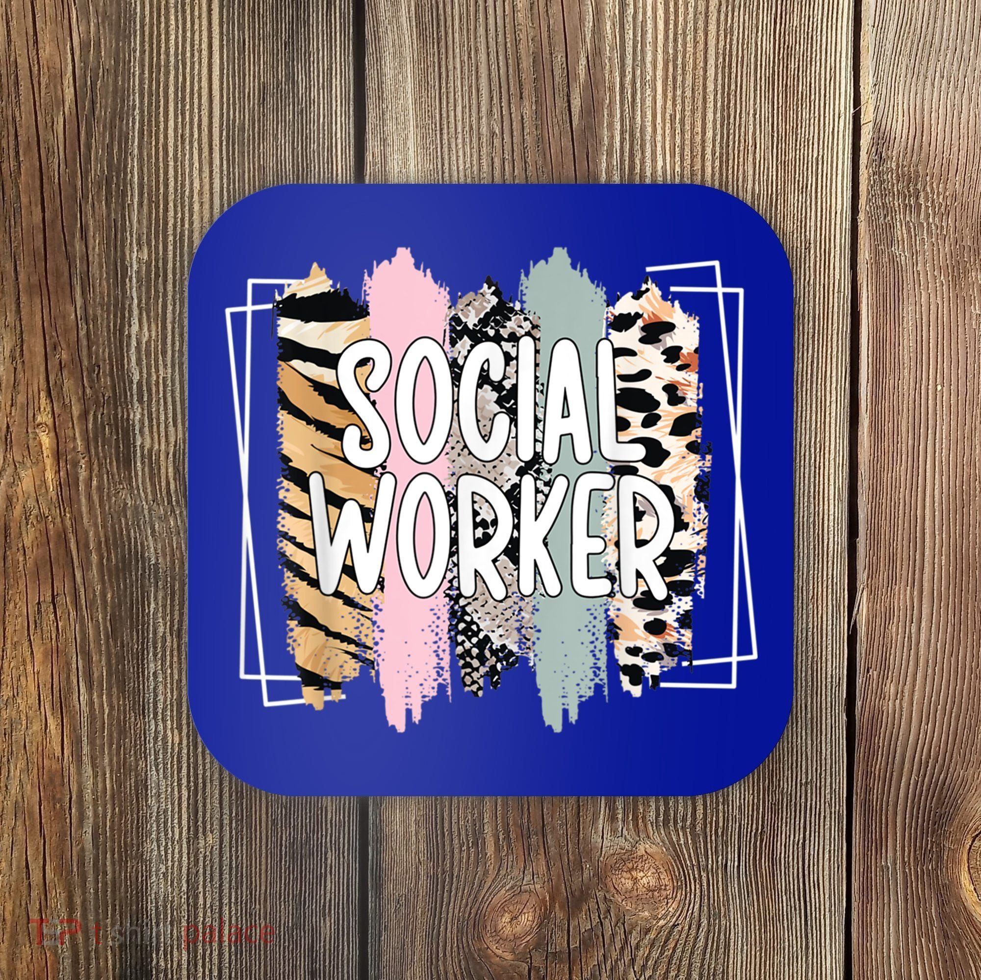 Social Worker Appreciation Social Work Month Coaster