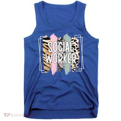 Social Worker Appreciation Social Work Month Tank Top