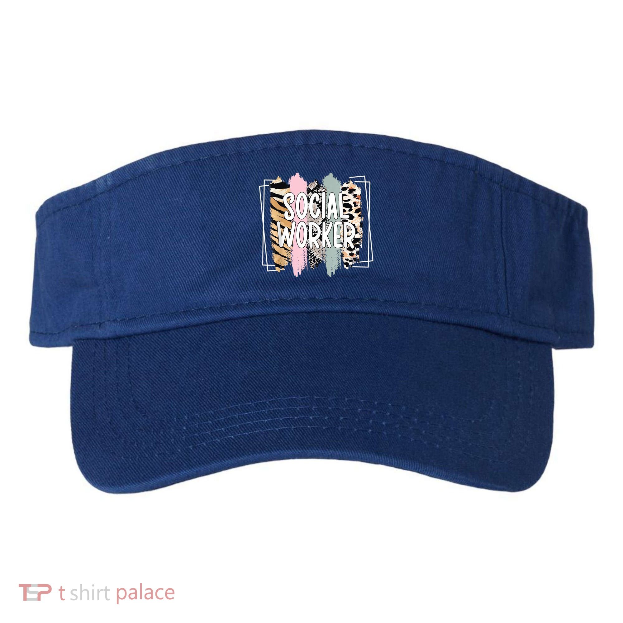 Social Worker Appreciation Social Work Month Visor