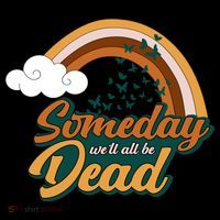 Someday We'll All Be Dead Retro Rainbow Coffee Mug thumb 5
