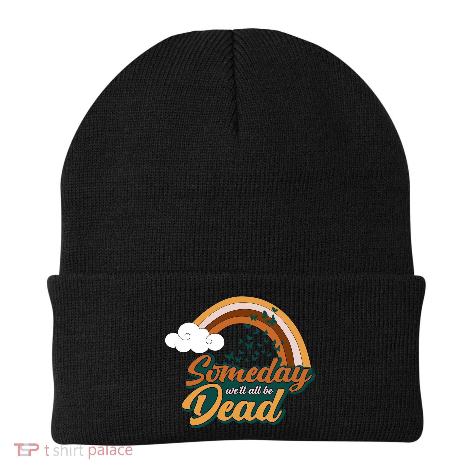Someday We'll All Be Dead Retro Rainbow Beanie