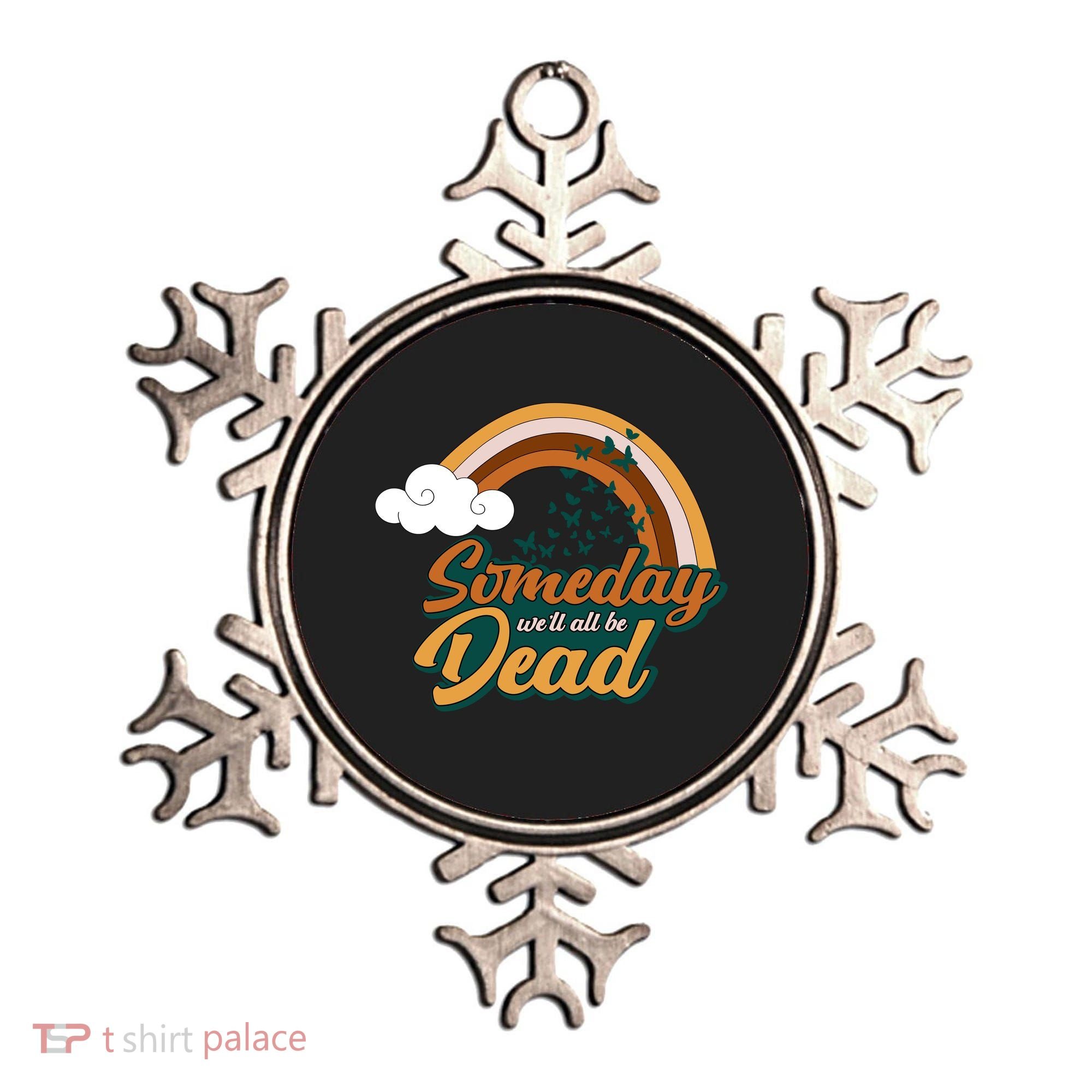 Someday We'll All Be Dead Retro Rainbow Ornament