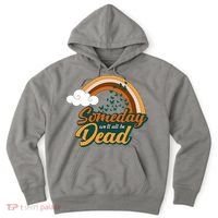 Someday We'll All Be Dead Retro Rainbow Hoodie thumb 0