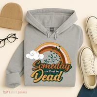 Someday We'll All Be Dead Retro Rainbow Hoodie thumb 4
