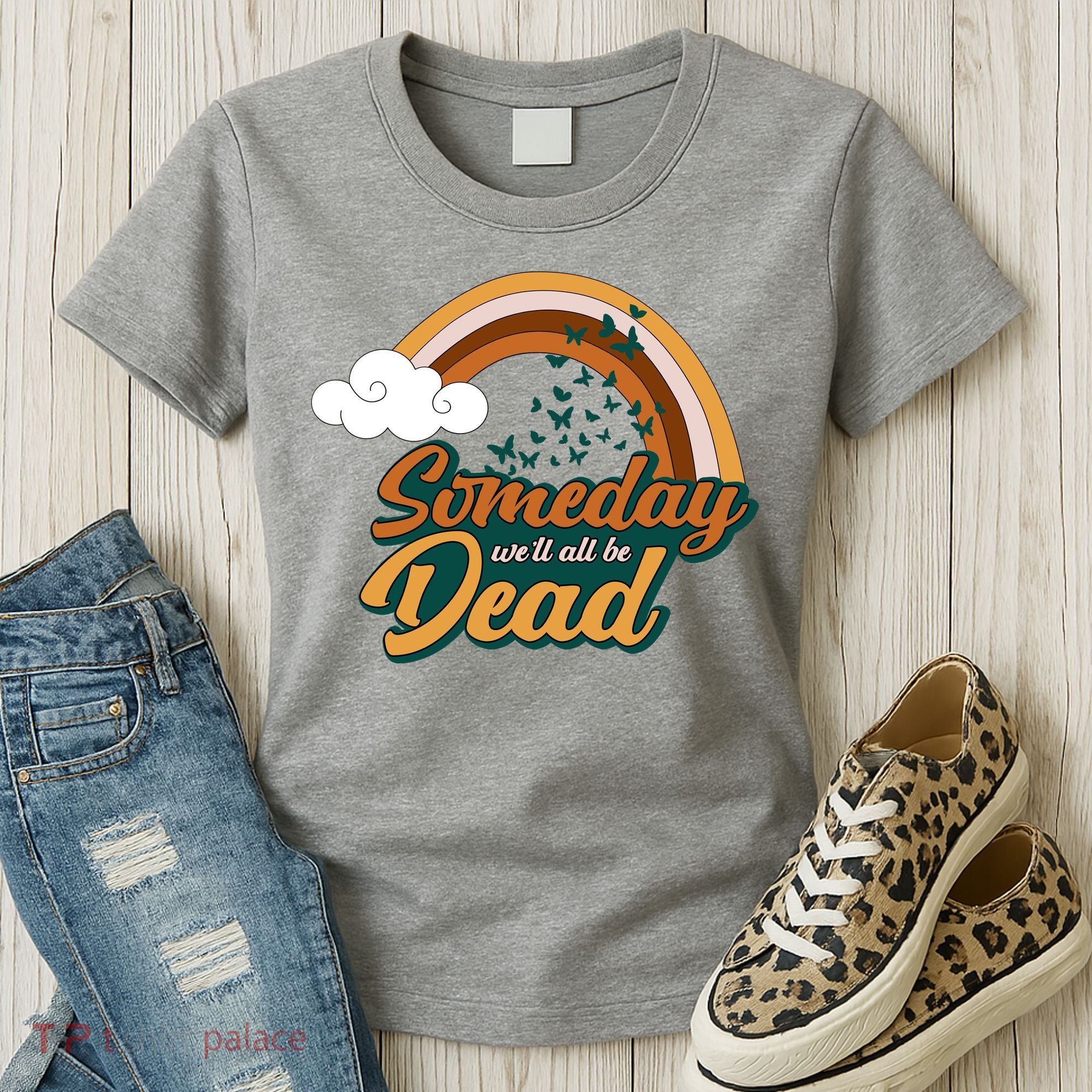 Someday We'll All Be Dead Retro Rainbow Women's T-Shirt