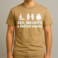 Sex Weights And Protein Shakes Gym Bodybuilding Trending Birthday T-Shirt thumb 3