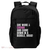 She Wore A Crown And Came Down In A Bubble Doug! Women Backpack thumb 0