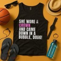 She Wore A Crown And Came Down In A Bubble Doug! Women Tank Top thumb 4