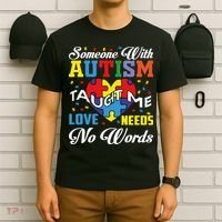 Someone With Autism Taugh Me Love Needs No Word Autism Awareness Month T-Shirt thumb 6