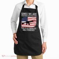 Since We Are Redefining Everything Now Usa Veterans Day Guns Apron thumb 2
