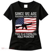 Since We Are Redefining Everything Now Usa Veterans Day Guns Women's T-Shirt thumb 0