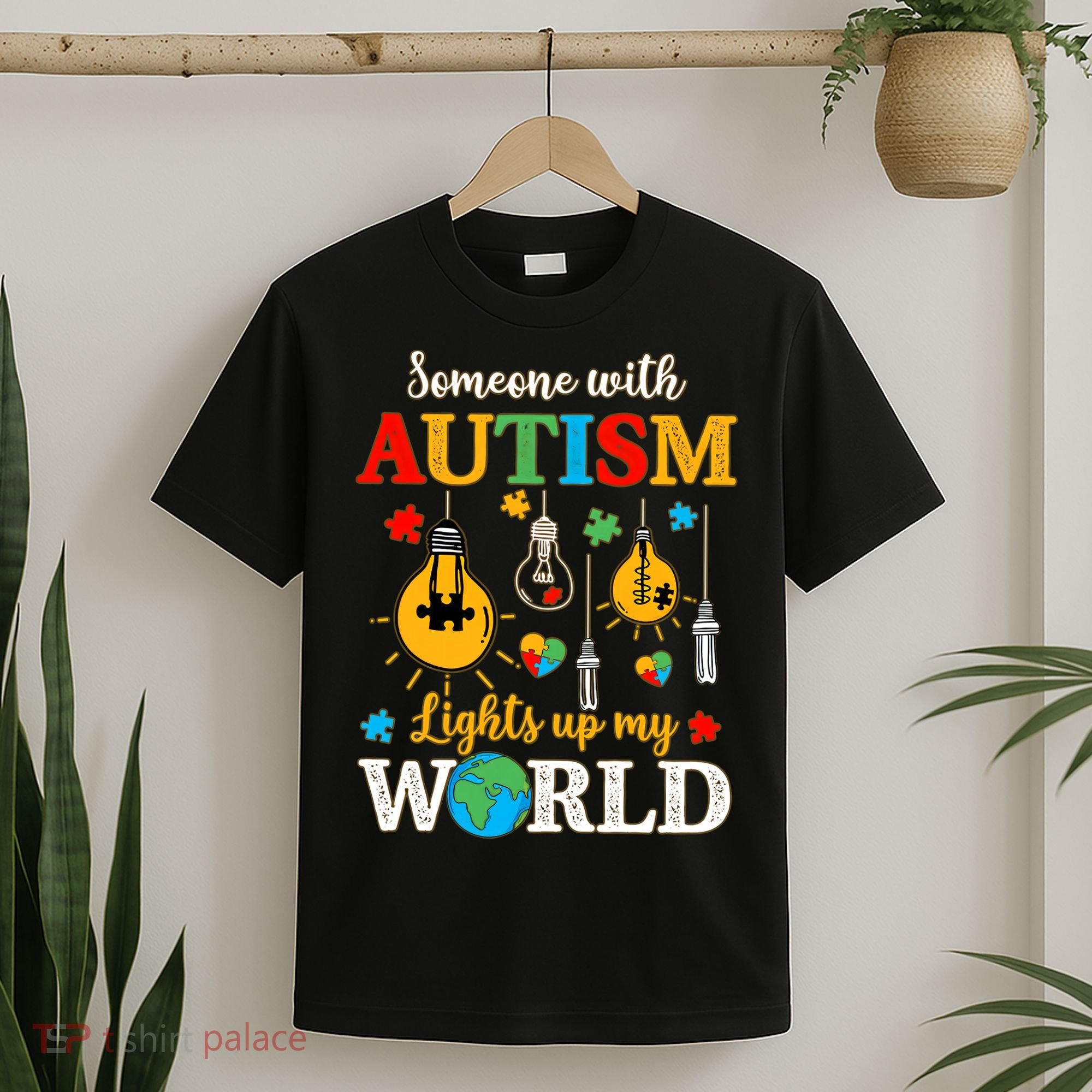 Someone With Autism Lights Up My World Autistic Awareness Autism Awareness T-Shirt
