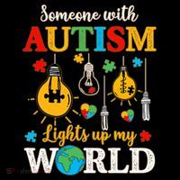 Someone With Autism Lights Up My World Autistic Awareness Autism Awareness Coffee Mug thumb 5