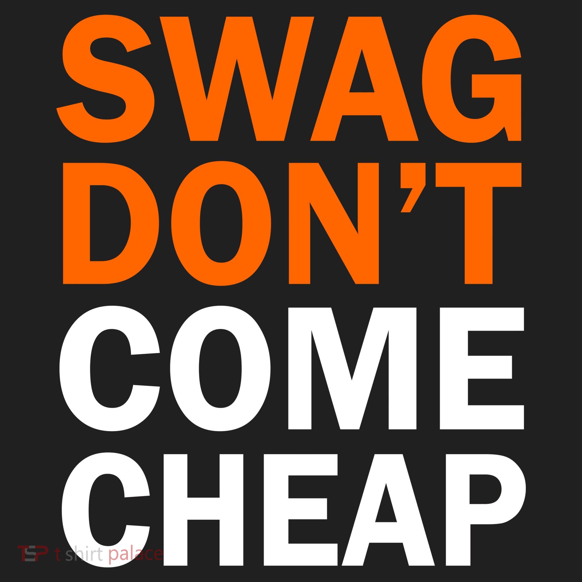 Swag Don't Come Cheap Women's Sweatshirt