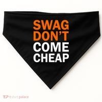 Swag Don't Come Cheap USA-Made Doggie Bandana thumb 0