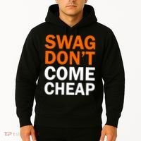 Swag Don't Come Cheap Hoodie thumb 2