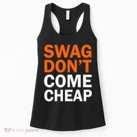 Swag Don't Come Cheap Women's Tank Top thumb 0
