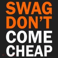 Swag Don't Come Cheap Hat thumb 2