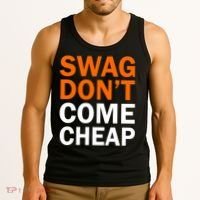 Swag Don't Come Cheap Tank Top thumb 3