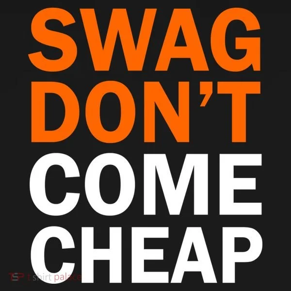 Swag Don't Come Cheap Women's Long Sleeve Shirt