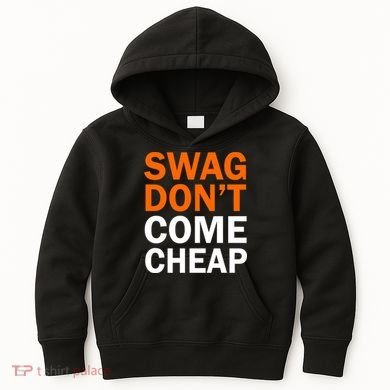 Swag Don't Come Cheap Kids Hoodie