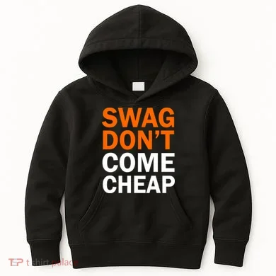 Swag Don't Come Cheap Kids Hoodie