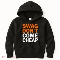 Swag Don't Come Cheap Kids Hoodie thumb 0
