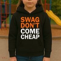 Swag Don't Come Cheap Kids Hoodie thumb 3