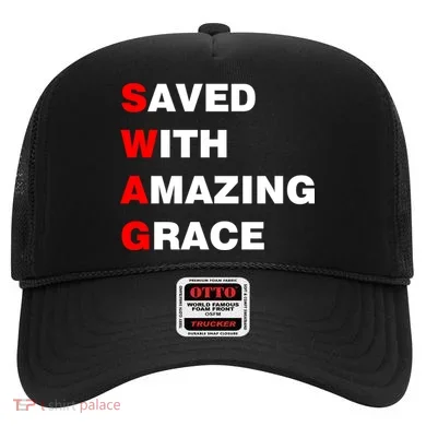 Swag Saved With Amazing Grace Hat