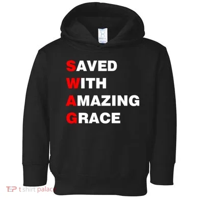 Swag Saved With Amazing Grace Toddler Hoodie