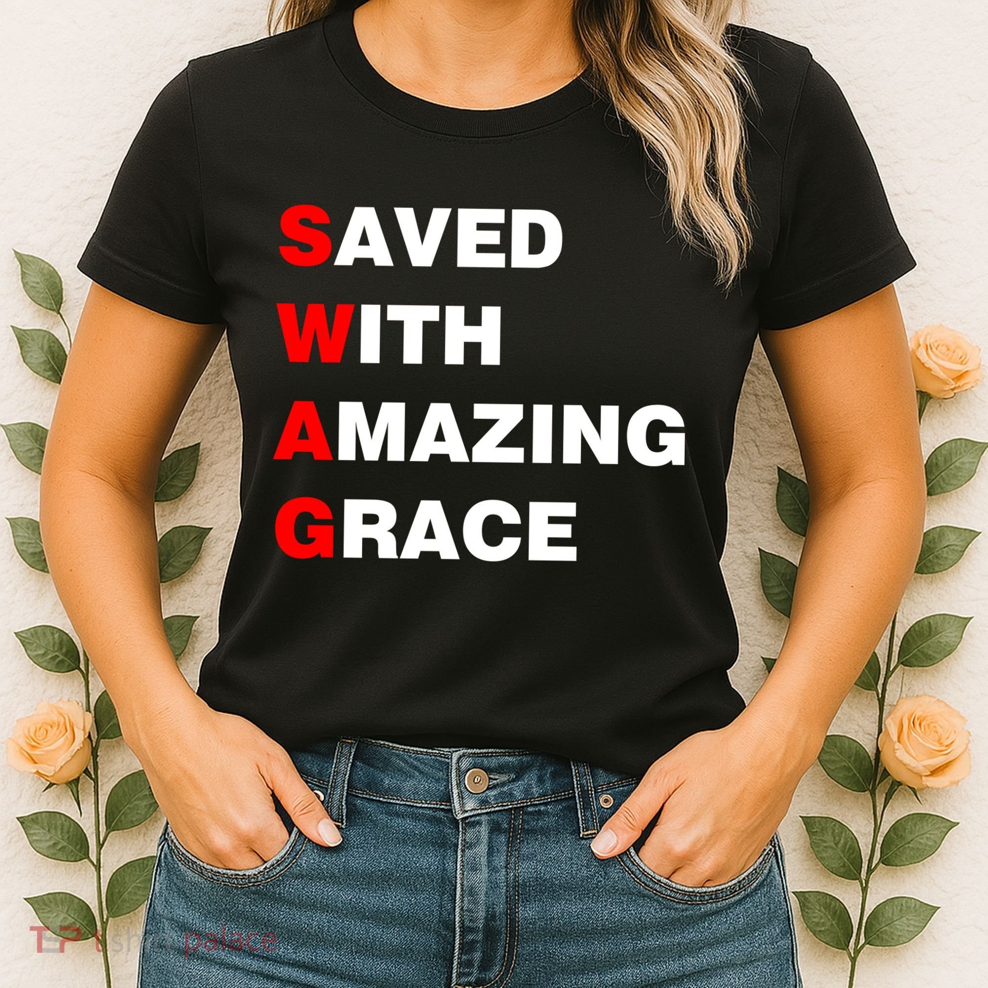Swag Saved With Amazing Grace Women's T-Shirt