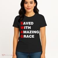 Swag Saved With Amazing Grace Women's T-Shirt thumb 4